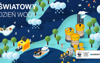 Światowy Dzień Wody - Geberit i WWF Polska przekazują materiały edukacyjne